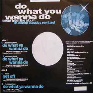 FLAC T-Connection - Do What Ya Wanna Do (Remix)