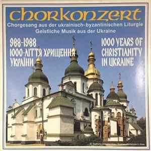 FLAC Männerchor "Ukraina" - 988-1988 1000 Years Christianity in Ukraine