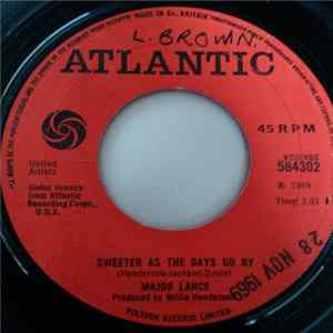 FLAC Major Lance - Sweeter As The Days Go By