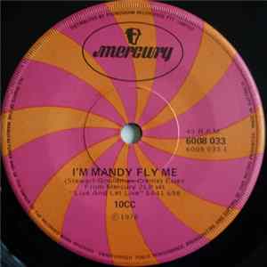 FLAC 10cc - I'm Mandy Fly Me