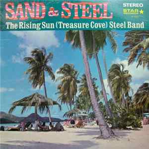 FLAC The Rising Sun (Treasure Cove) Steel Band - Sand & Steel
