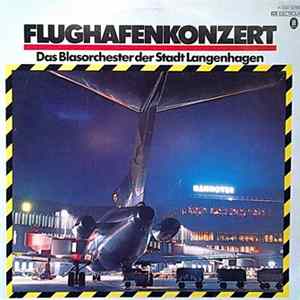 FLAC Das Blasorchester Der Stadt Langenhagen - Flughafenkonzert