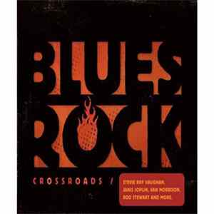 FLAC Various - Blues-Rock Crossroads 1964-1986