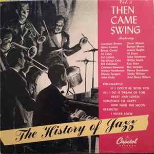 FLAC Various - The History Of Jazz Vol. 3 - Then Came Swing