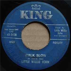FLAC Little Willie John - Walk Slow / You Hurt Me