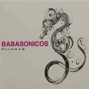 FLAC Babasonicos - Pijamas