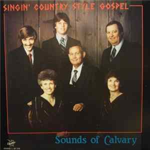 FLAC Sounds Of Calvary - Singin' Country Style Gospel