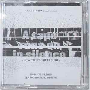 FLAC Jens Standke - How To Record Tilburg