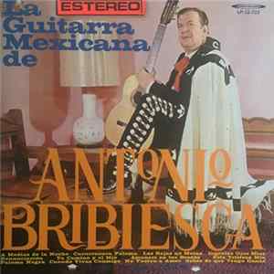 FLAC Antonio Bribiesca - La Guitarra Mexicana de Antonio Bribiesca