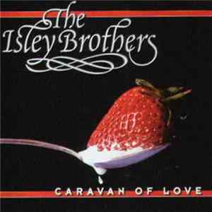 FLAC The Isley Brothers - Caravan Of Love