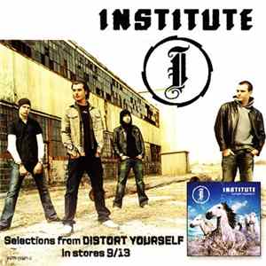 FLAC Institute - Selections From Distort Yourself