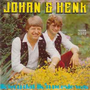 FLAC Johan & Henk - Ik Wou Dat Ik 'n Poesje Was