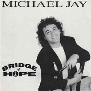 FLAC Michael Jay - Bridge Of Hope