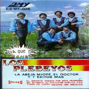 FLAC Los Plebeyos - Hola Que Tal