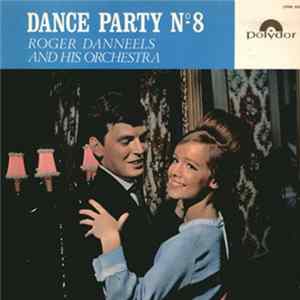FLAC Roger Danneels And His Orchestra - Dance Party N° 8