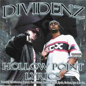FLAC Dividenz - Hollow Point Lyrics