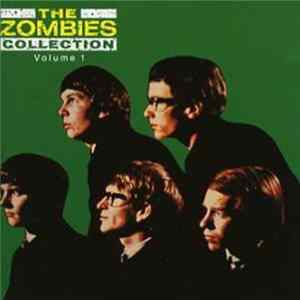 FLAC The Zombies - The Zombies Collection Vol. 1