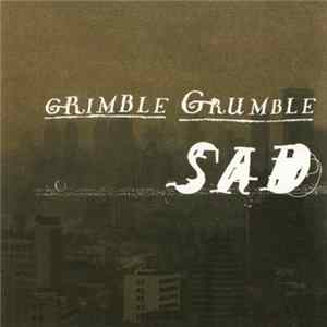 FLAC Grimble Grumble - Sad