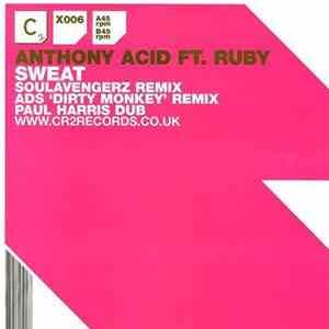 FLAC Anthony Acid Ft. Ruby - Sweat