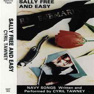 FLAC Cyril Tawney - Sally Free And Easy