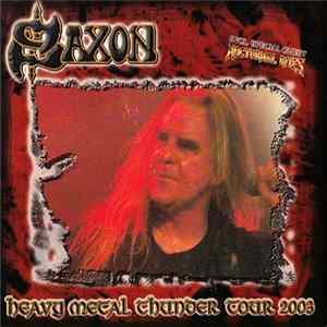 FLAC Saxon - Heavy Metal Thunder Tour 2003
