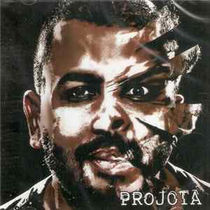 FLAC Projota - A Milenar Arte De Meter O Louco