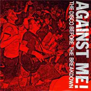 FLAC Against Me! - The Disco Before The Breakdown