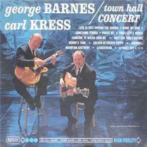 FLAC George Barnes / Carl Kress - Town Hall Concert