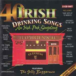 FLAC The Jolly Beggarmen - 40 Irish Drinking Songs (An Irish Pub Singalong)
