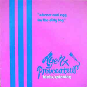 FLAC Agent Provocateur - Kicks / Spinning