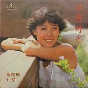 FLAC 黃愷欣 = Tomi - 快樂時光