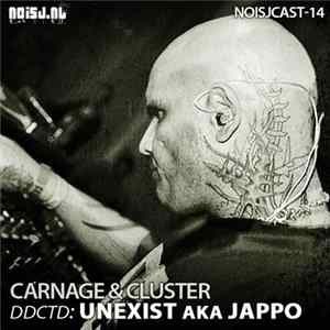 FLAC Carnage & Cluster - ddctd: Unexist