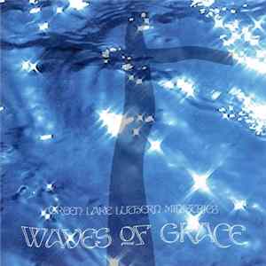 FLAC Green Lake Lutheran Ministries - Waves Of Grace