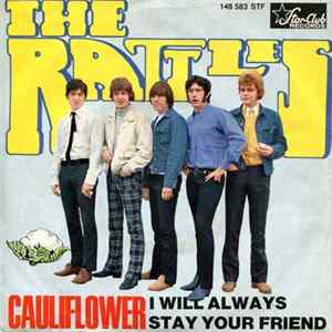FLAC The Rattles - Cauliflower / I Will Always Stay Your Friend