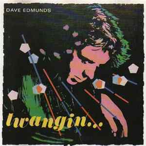 FLAC Dave Edmunds - Twangin...