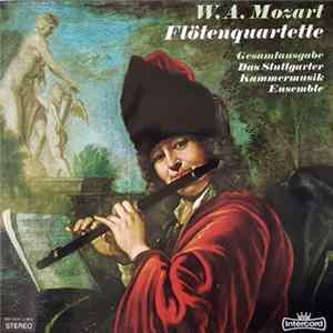 FLAC Das Stuttgarter Kammermusik-Ensemble - Wolfgang Amadeus Mozart - Flötenquartette