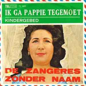 FLAC Zangeres Zonder Naam - Kindergebed / Ik Ga Pappie Tegemoet