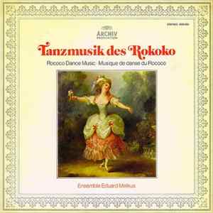 FLAC Ensemble Eduard Melkus - Tanzmusik Des Rokoko (Rococo Dance Music · Musique De Danse Du Rococo)
