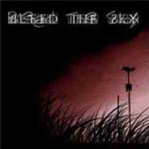 FLAC Bleed The Sky - Bleed The Sky