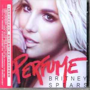 FLAC Britney Spears - Perfume (Remixes)