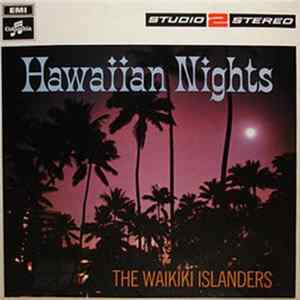 FLAC The Waikiki Islanders - Hawaiian Nights