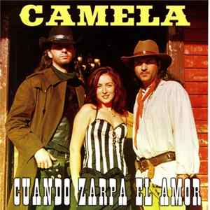FLAC Camela - Cuando Zarpa El Amor