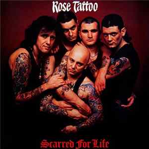 FLAC Rose Tattoo - Scarred For Life
