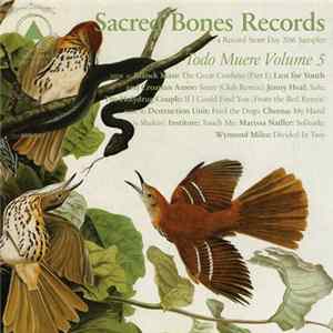 FLAC Various - Todo Muere Volume 5