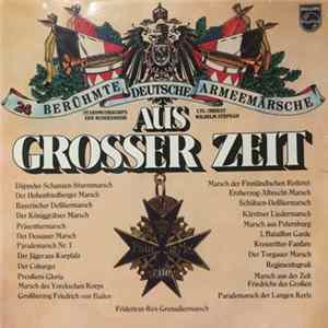 FLAC Stabsmusikkorps Der Bundeswehr, Ltg. Oberst Wilhelm Stephan - Aus großer Zeit