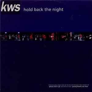 FLAC KWS - Hold Back The Night