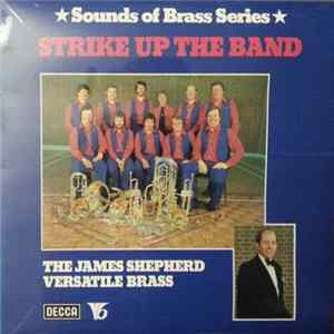 FLAC James Shepherd Versatile Brass, Frank Renton - Strike Up The Band
