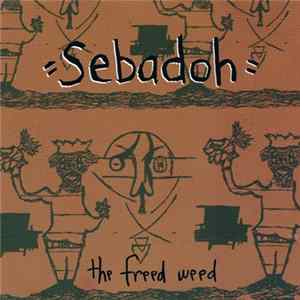 FLAC Sebadoh - The Freed Weed