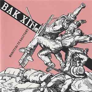 FLAC Bak XIII - Morituri Te Salutant