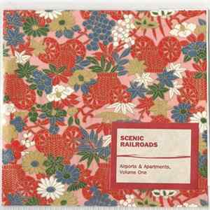 FLAC Scenic Railroads - Airports & Apartments Volume One